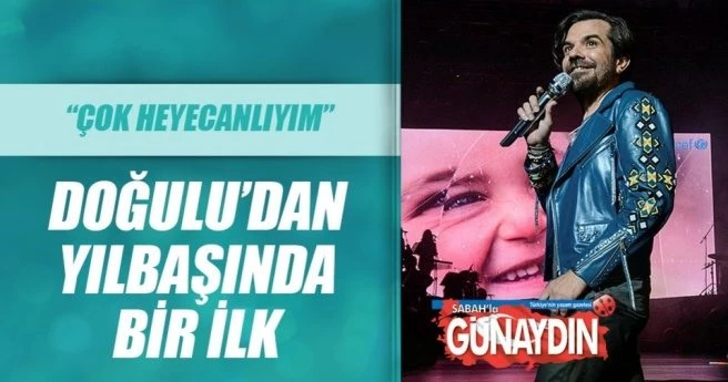 YILBAŞINDA KENAN DOĞULU?DAN BİR İLK