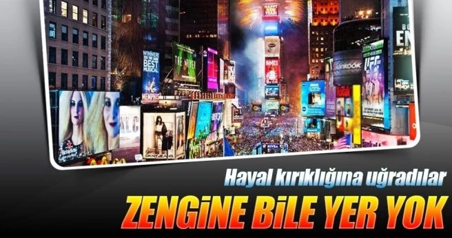 ZENGİNE BİLE YER YOK